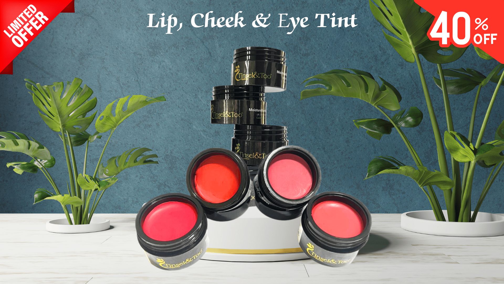 Lip, Cheek & Eye Tint - By Tinsel and Too - Plant-based Clean Beauty Products at 40%Off